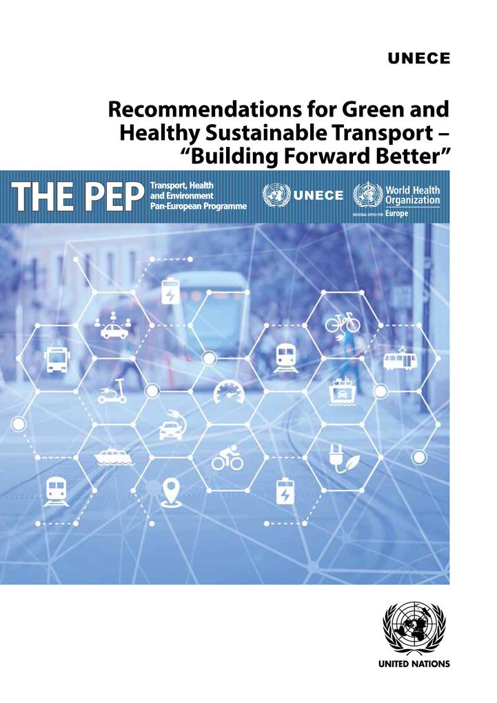 Recommendations for Green and Healthy Sustainable Transport - Building Forward Better