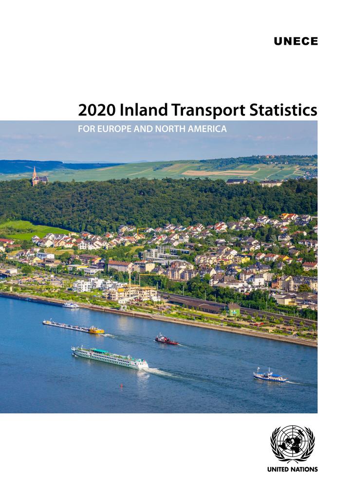 2020 Inland Transport Statistics for Europe and North America