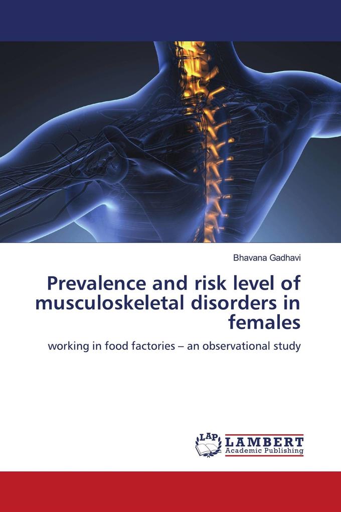 Prevalence and risk level of musculoskeletal disorders in females