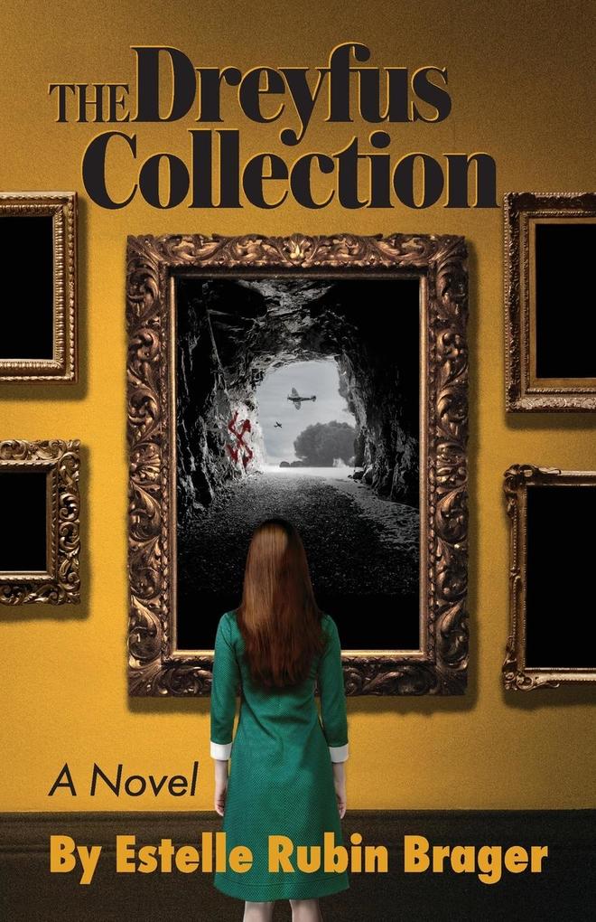 The Dreyfus Collection a Novel
