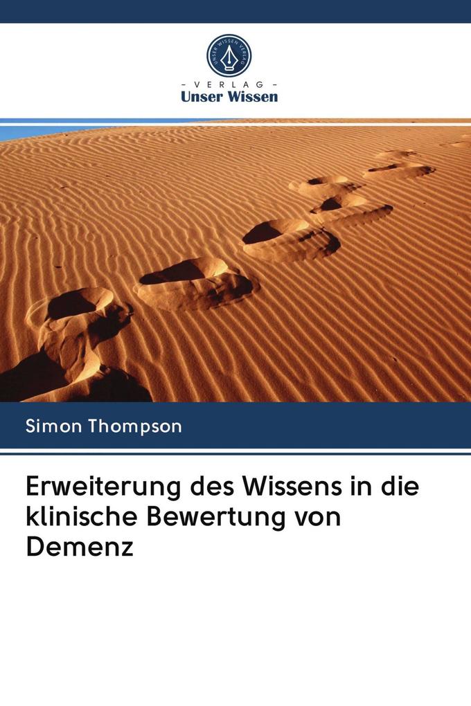 Erweiterung des Wissens in die klinische Bewertung von Demenz