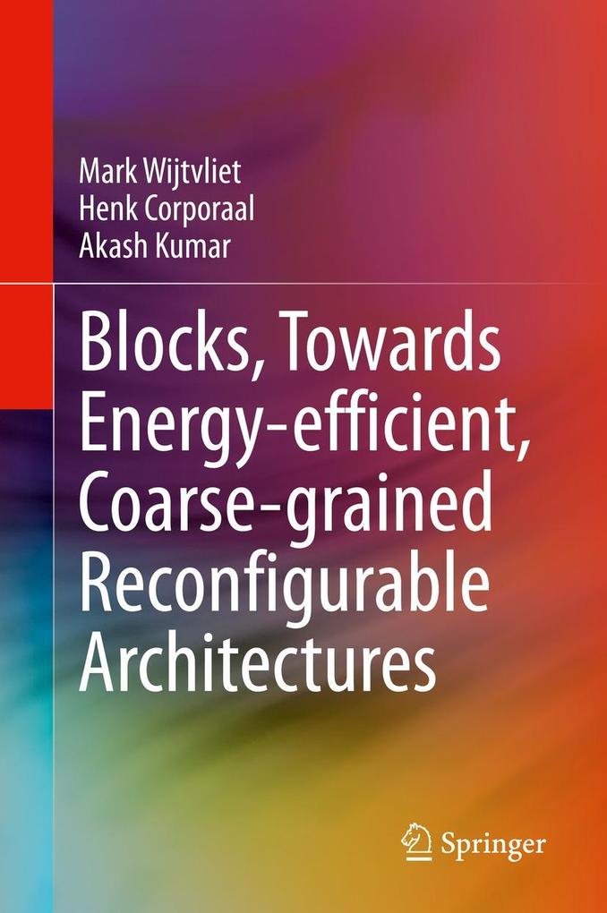 Blocks Towards Energy-efficient Coarse-grained Reconfigurable Architectures