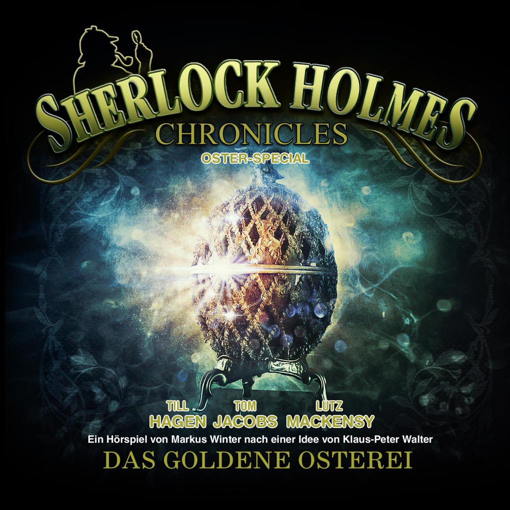 Sherlock Holmes Chronicles Oster Special: Das goldene Osterei