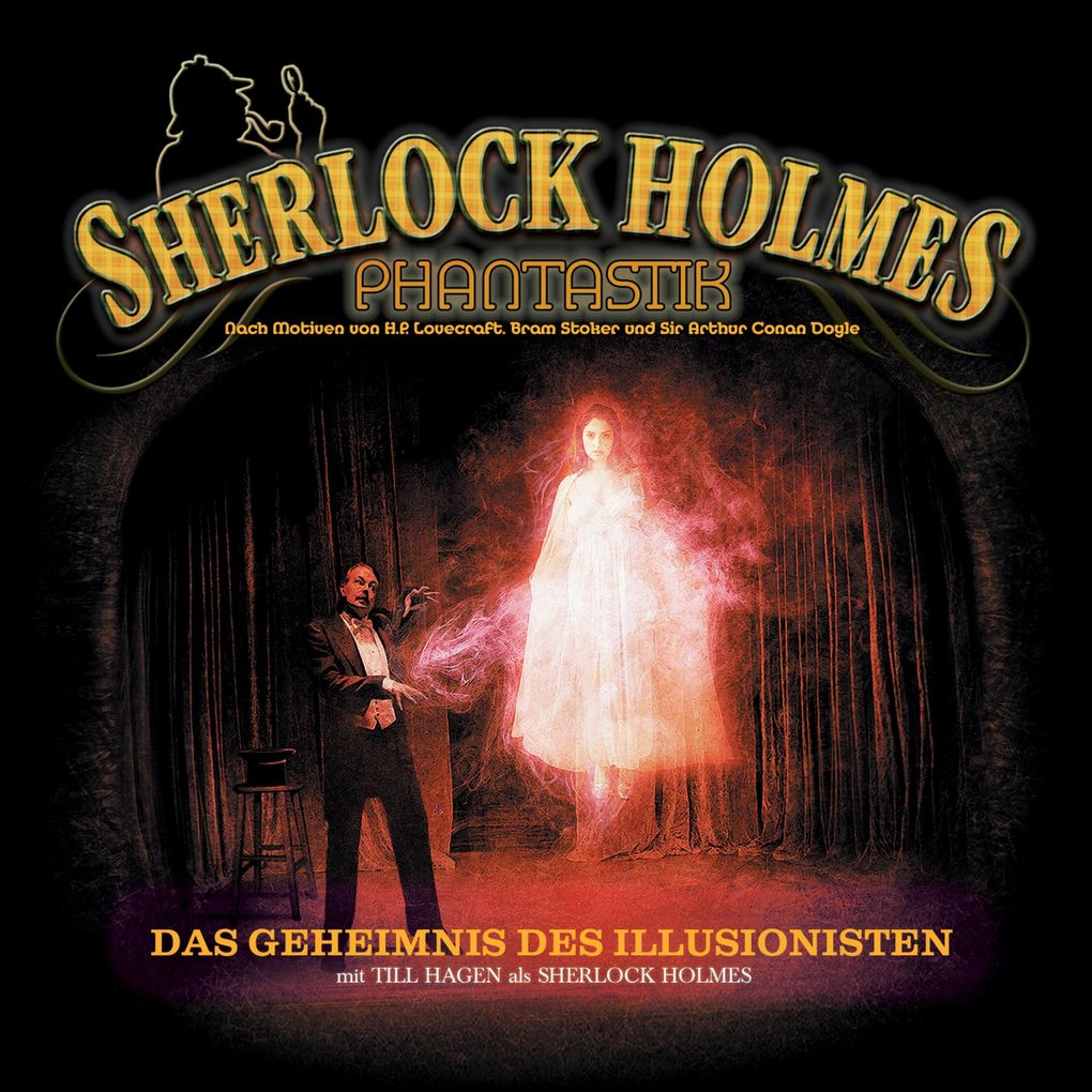 Sherlock Holmes Phantastik Das Geheimnis des Illusionisten