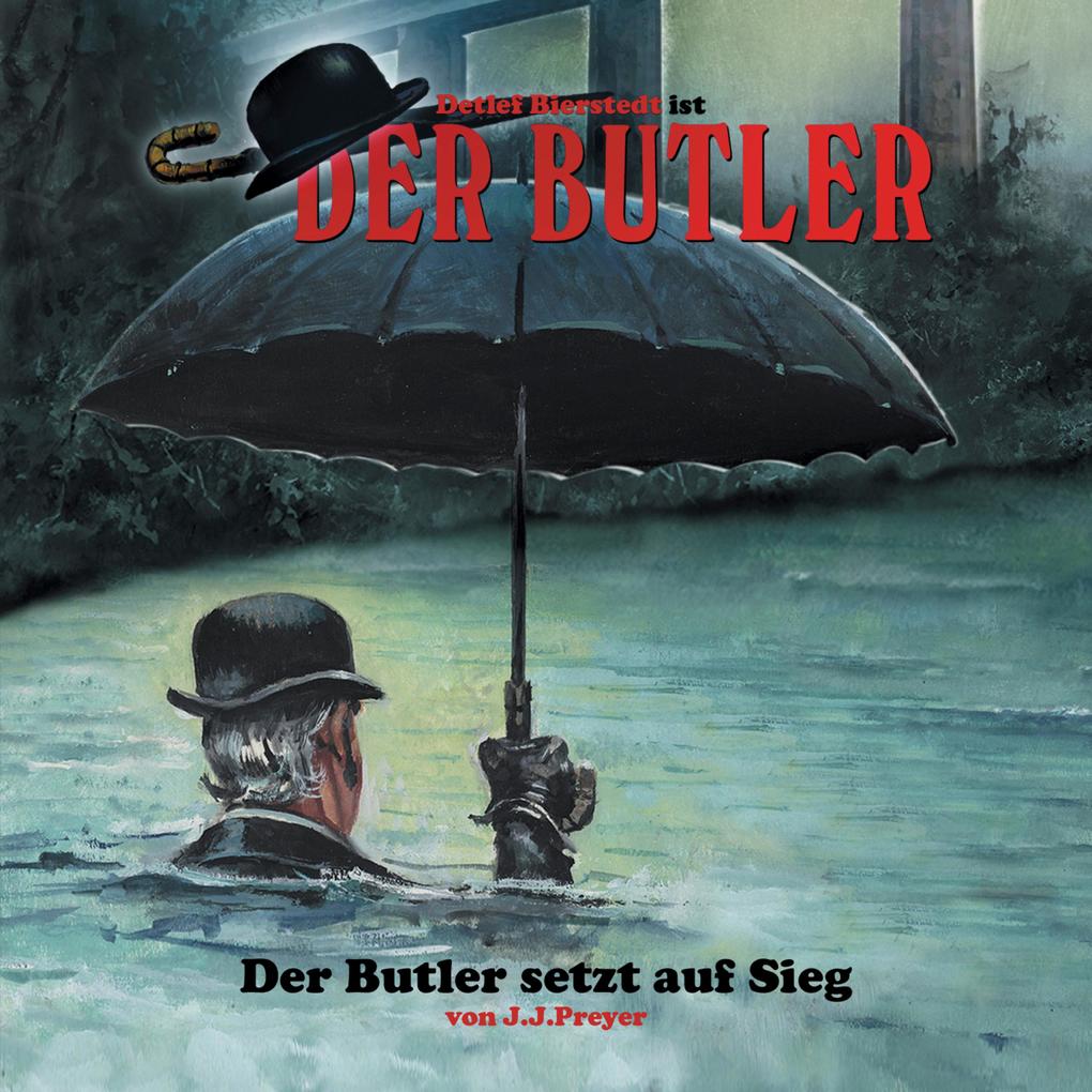 Der Butler Der Butler setzt auf Sieg