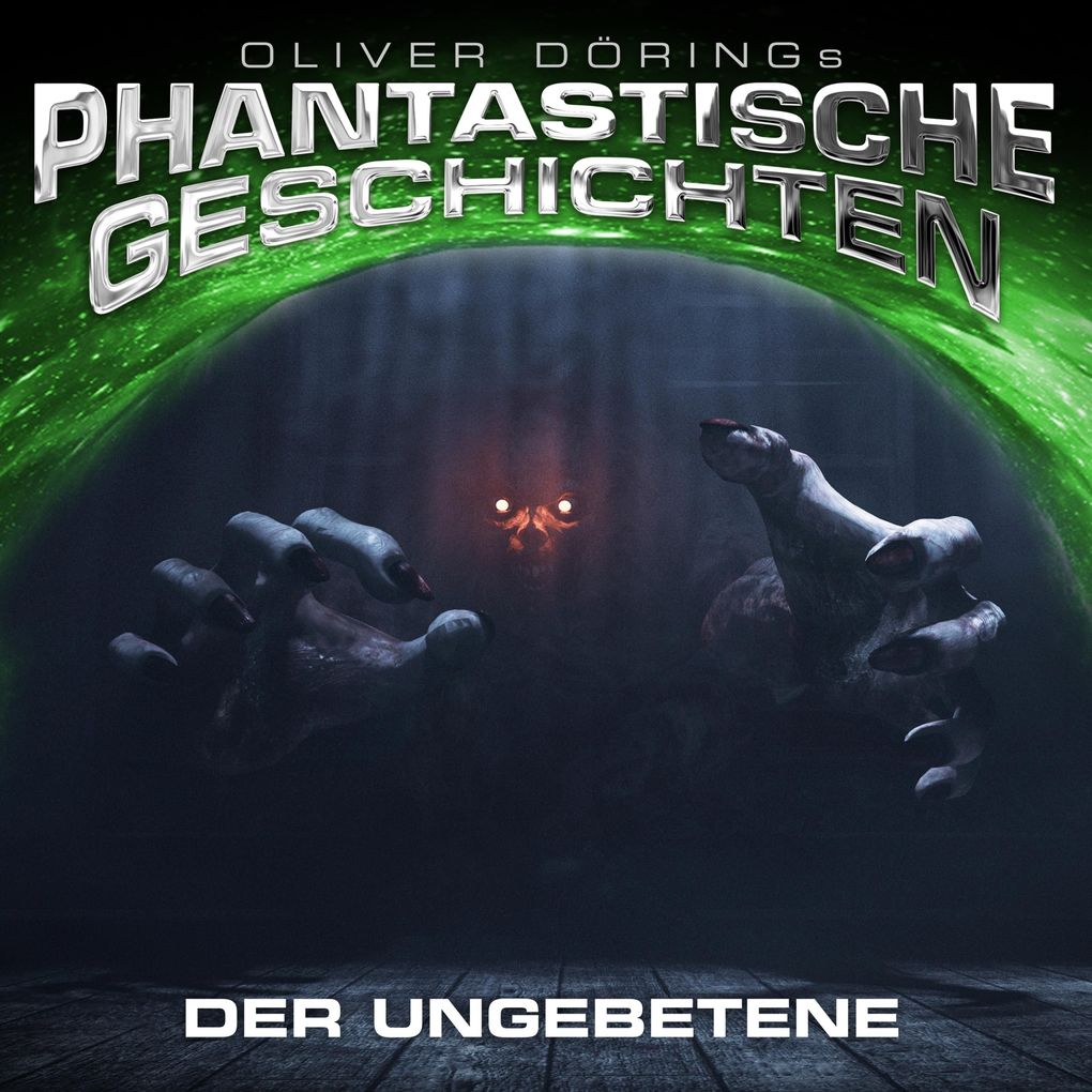 Phantastische Geschichten Der Ungebetene