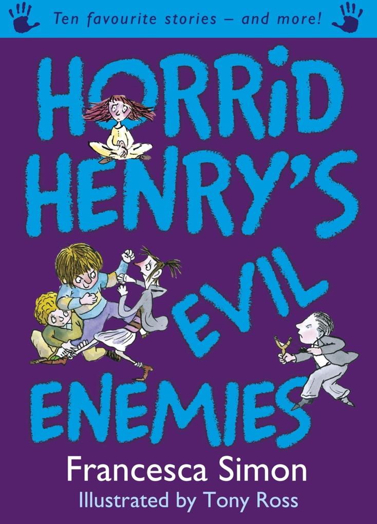 Horrid Henry‘s Evil Enemies
