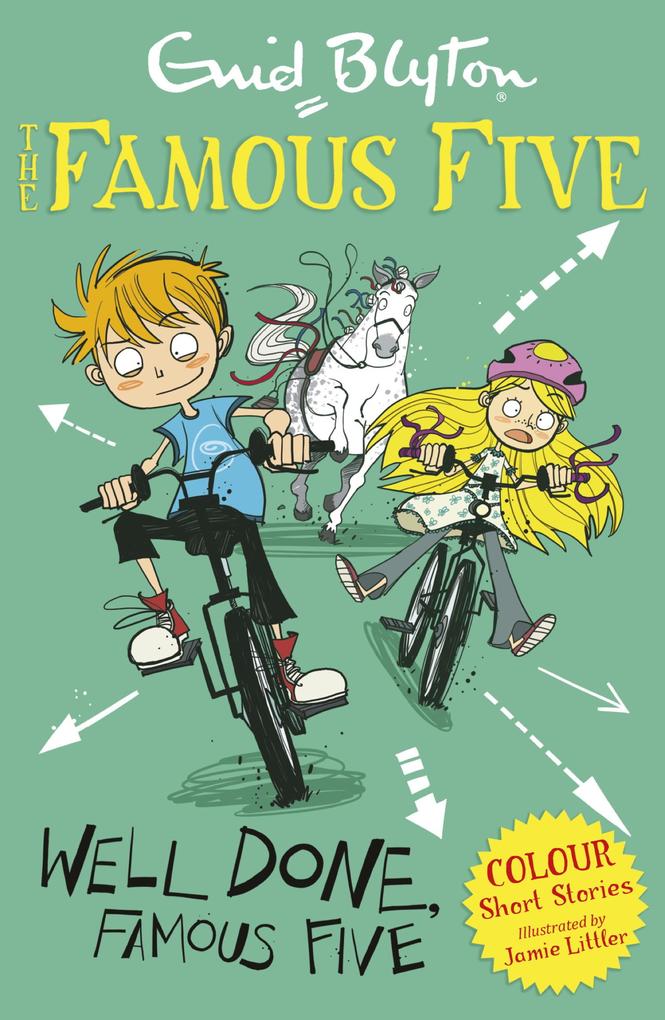 Famous Five Colour Short Stories: Well Done Famous Five