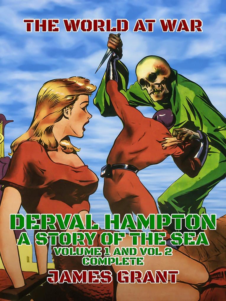 Derval Hampton A Story of the Sea Volume 1 and Vol 2 Complete
