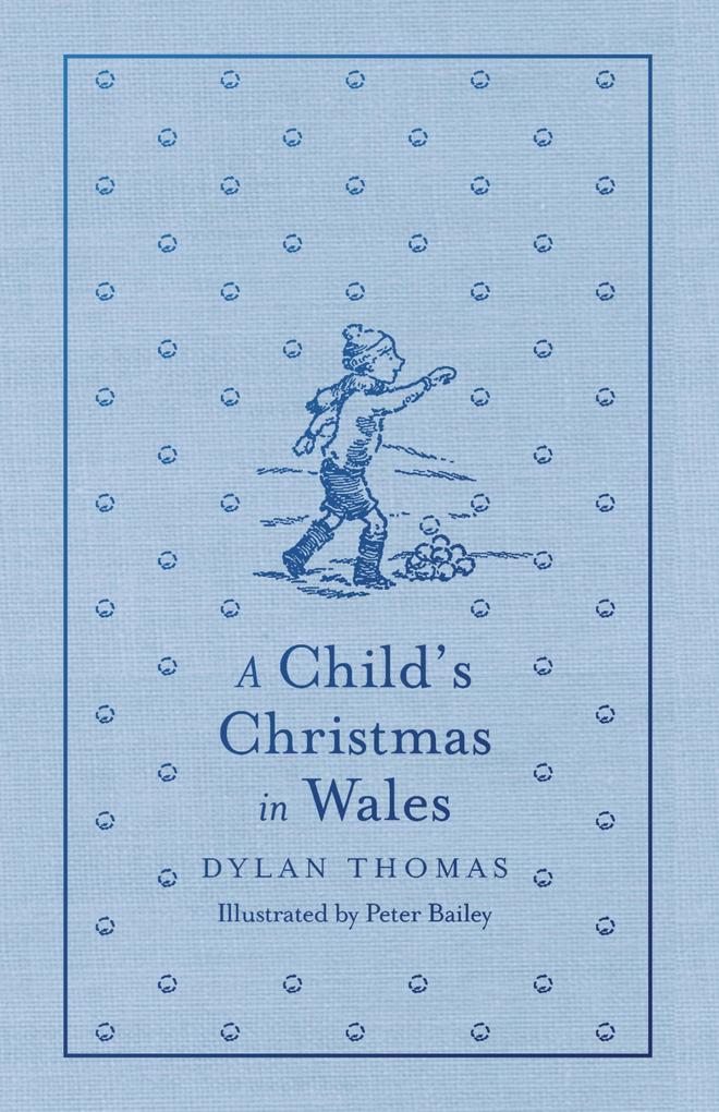 A Child‘s Christmas in Wales