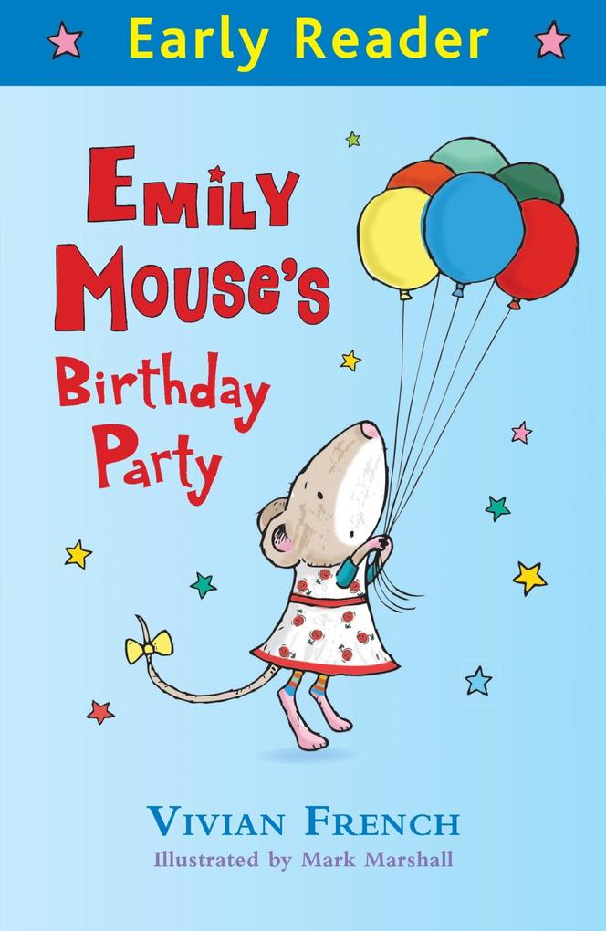 Emily Mouse‘s Birthday Party