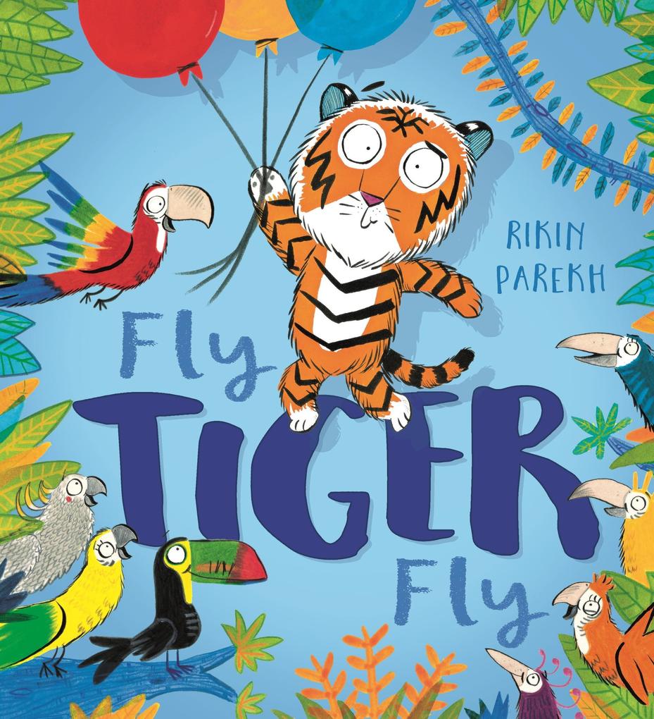 Fly Tiger Fly!