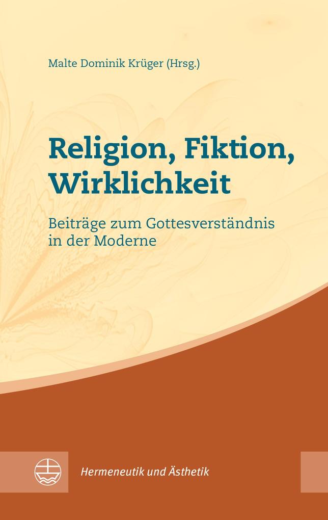 Religion Fiktion Wirklichkeit