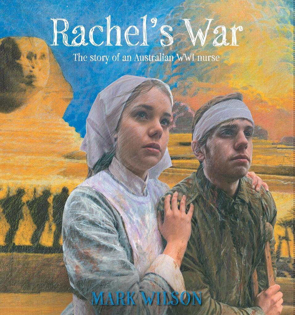 Rachel‘s War
