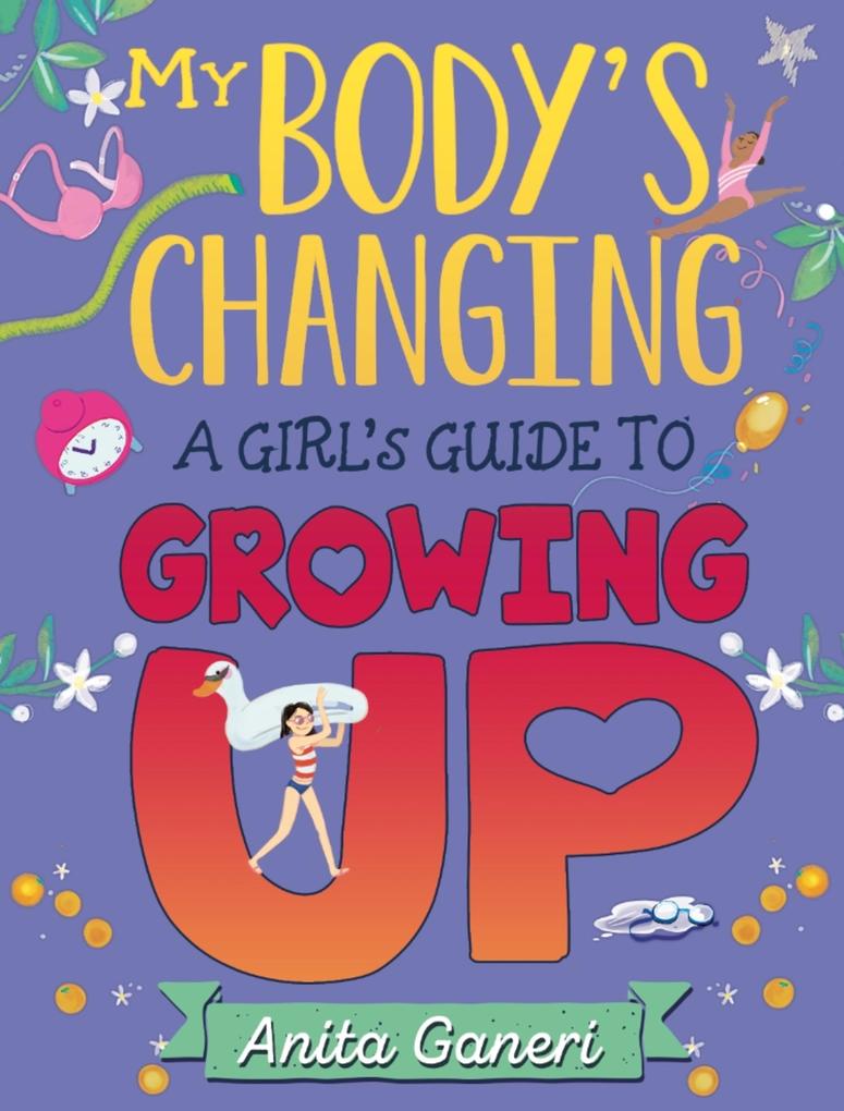 A Girl‘s Guide to Growing Up