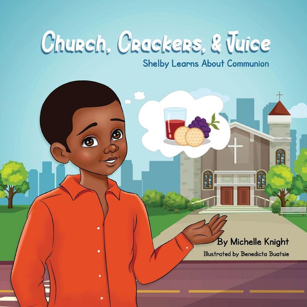 Church Crackers and Juice