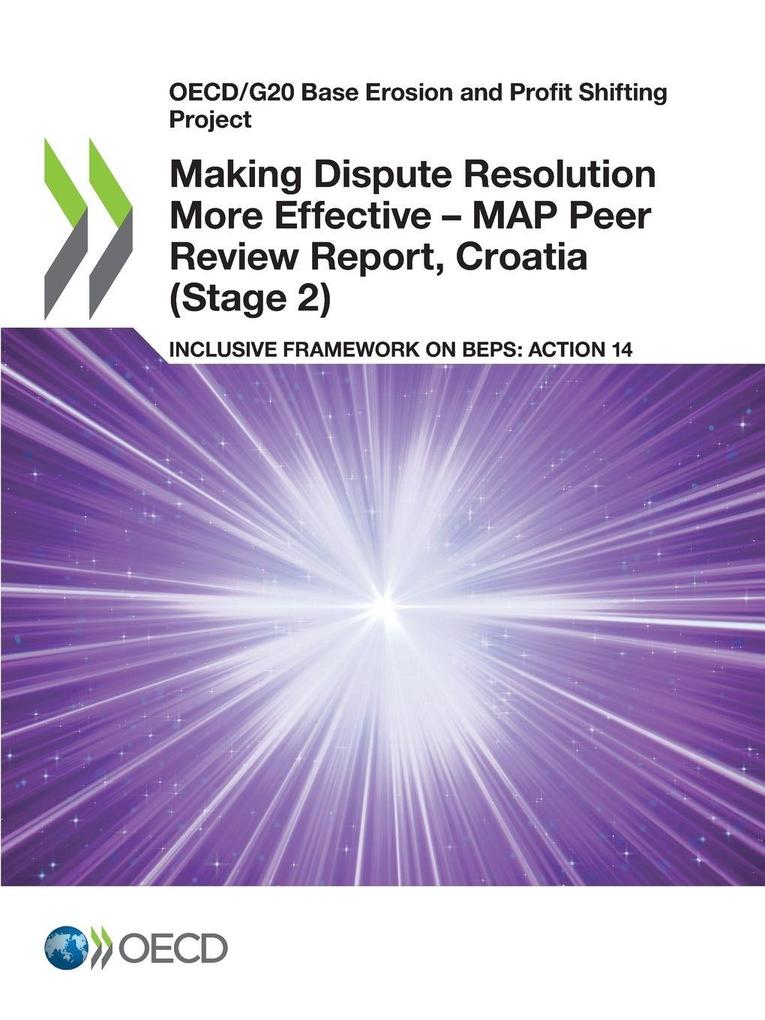 Making Dispute Resolution More Effective - MAP Peer Review Report Croatia (Stage 2)