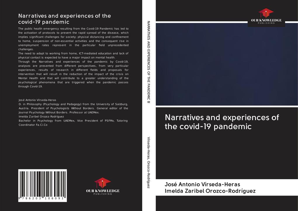 Narratives and experiences of the covid-19 pandemic