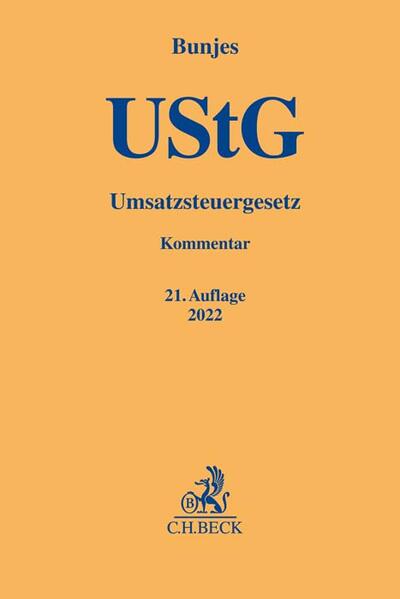 Umsatzsteuergesetz - Johann Bunjes/ Reinhold Geist