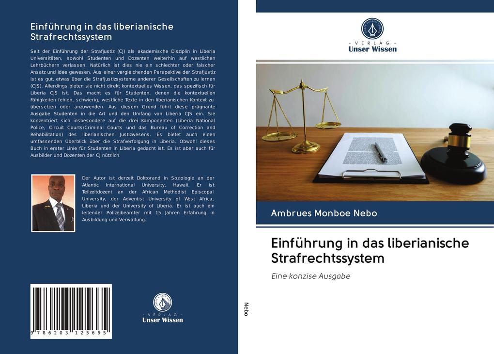 Einführung in das liberianische Strafrechtssystem