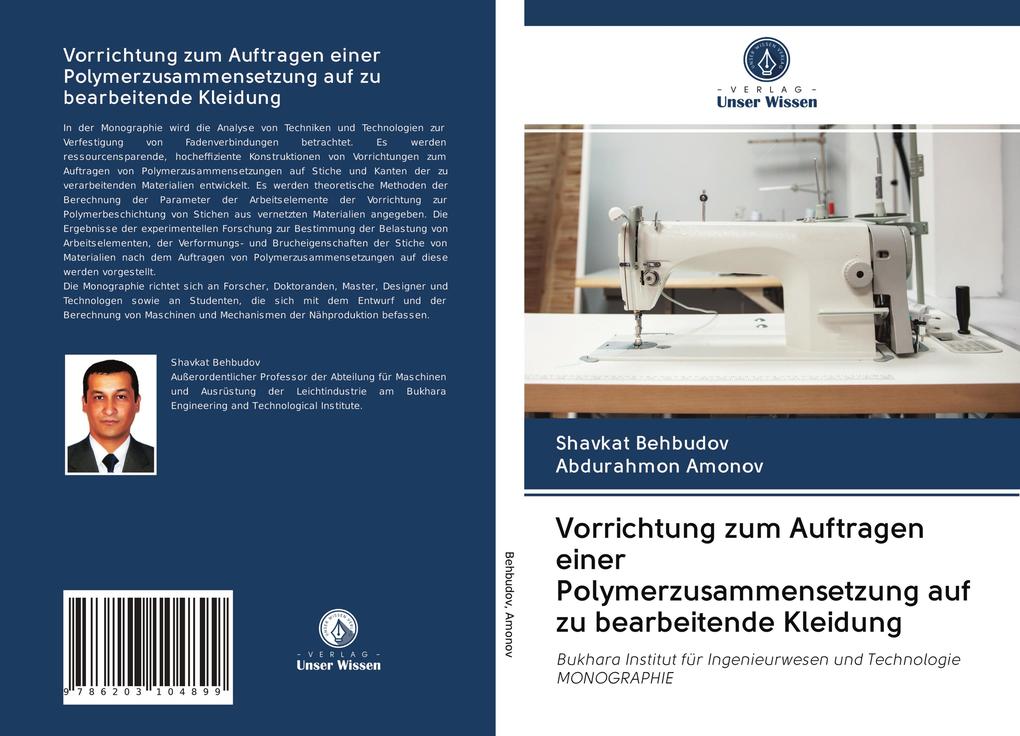 Vorrichtung zum Auftragen einer Polymerzusammensetzung auf zu bearbeitende Kleidung