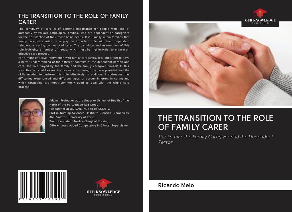THE TRANSITION TO THE ROLE OF FAMILY CARER