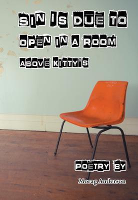 Sin Is Due In A Room Above Kitty‘s