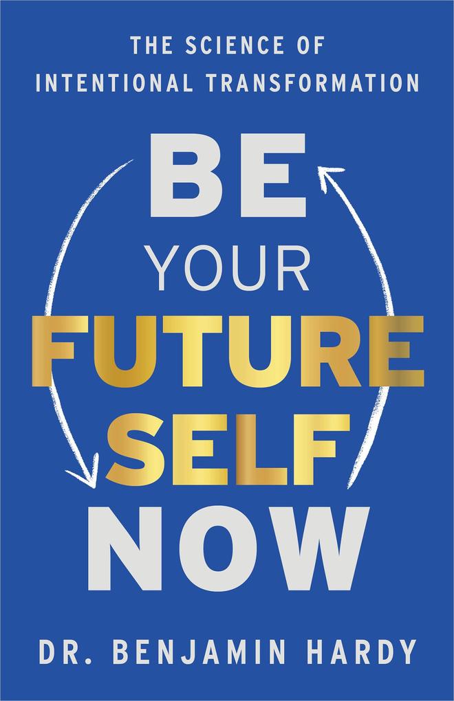 Hay House Be Your Future Self Now