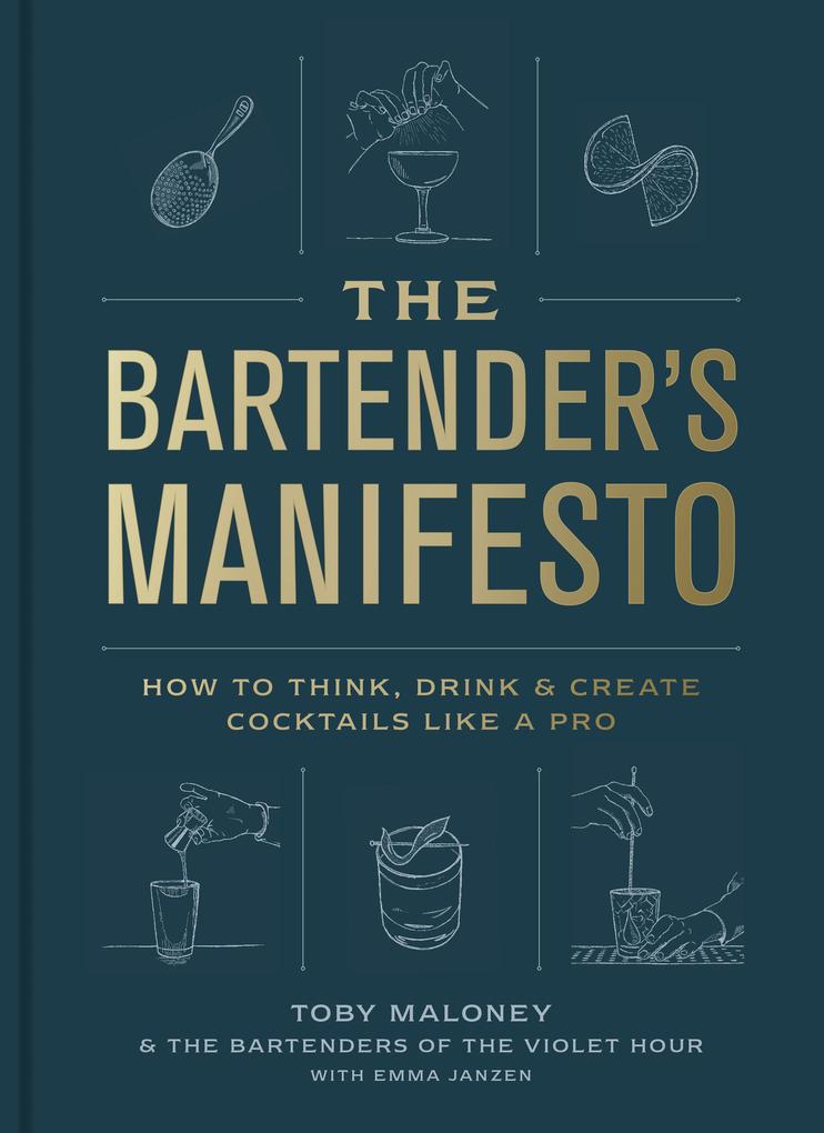 The Bartender‘s Manifesto