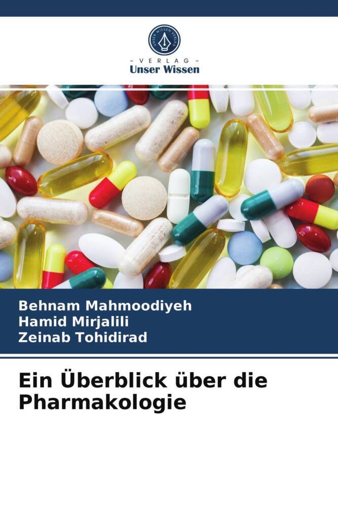 Ein Überblick über die Pharmakologie