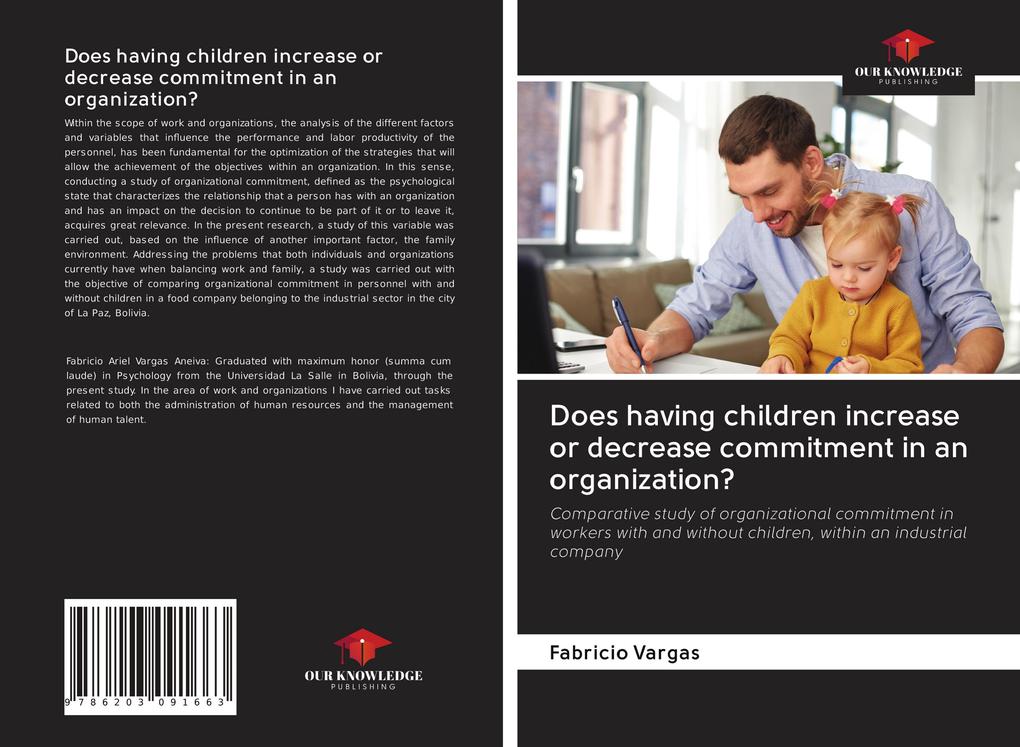 Does having children increase or decrease commitment in an organization?
