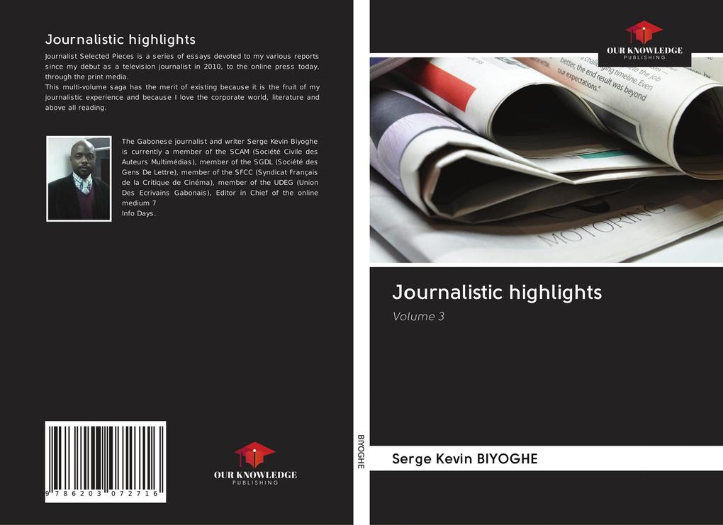 Journalistic highlights
