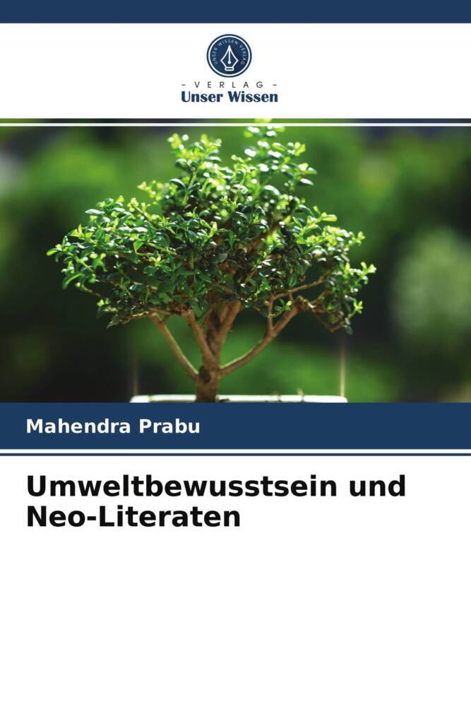 Umweltbewusstsein und Neo-Literaten