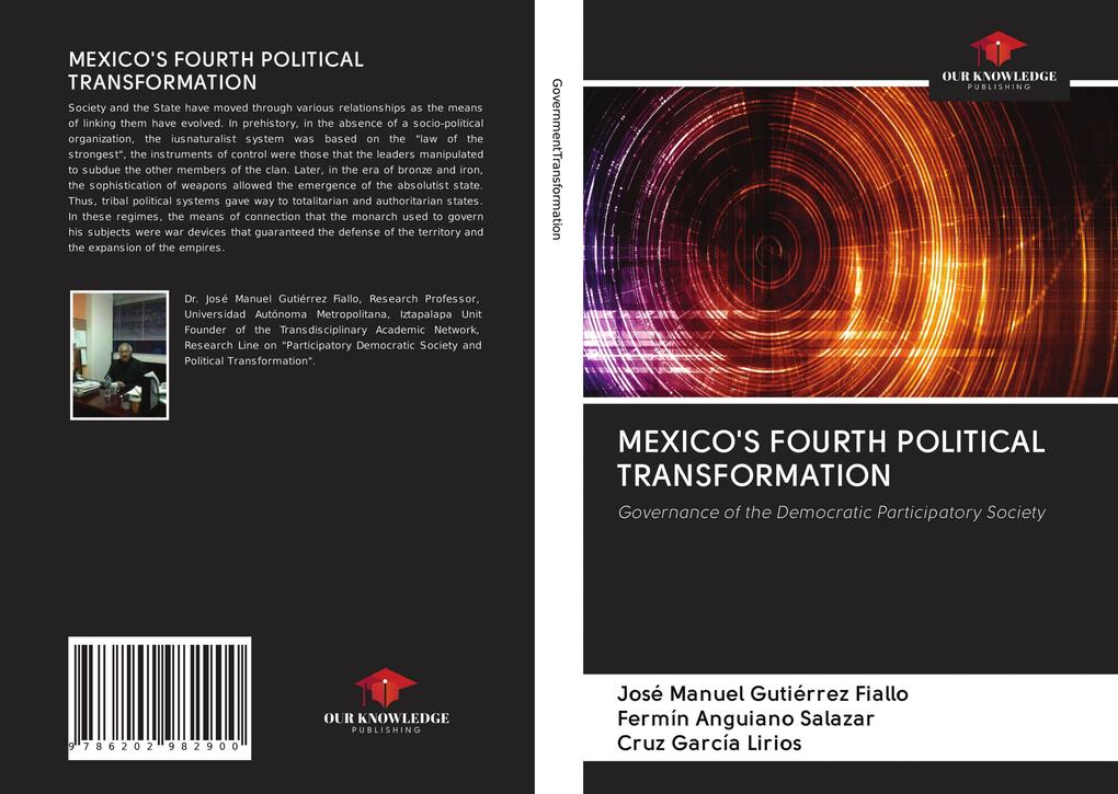MEXICO'S FOURTH POLITICAL TRANSFORMATION
