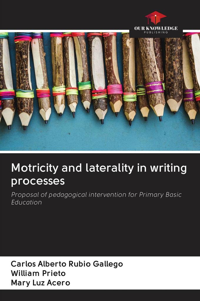Motricity and laterality in writing processes