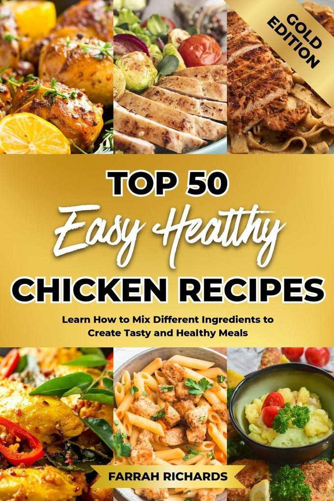 Top 50 Easy Healthy Chicken Recipes