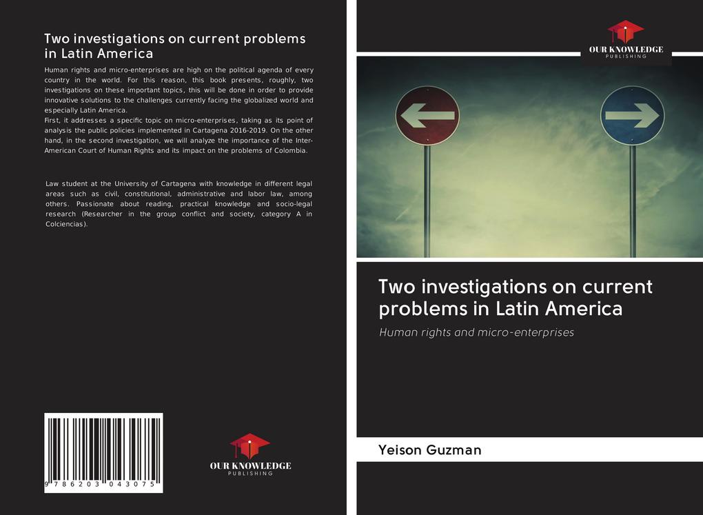 Two investigations on current problems in Latin America
