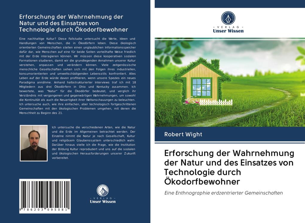 Erforschung der Wahrnehmung der Natur und des Einsatzes von Technologie durch Ökodorfbewohner