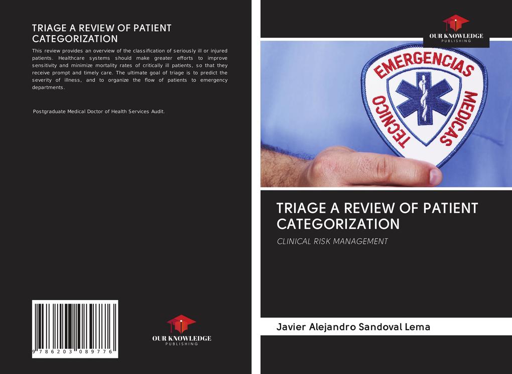 TRIAGE A REVIEW OF PATIENT CATEGORIZATION