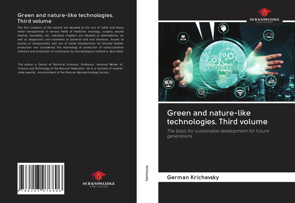 Green and nature-like technologies. Third volume