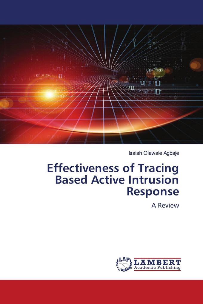 Effectiveness of Tracing Based Active Intrusion Response