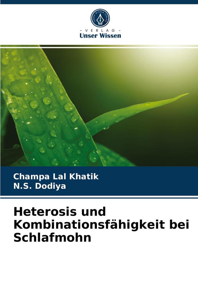 Heterosis und Kombinationsfähigkeit bei Schlafmohn