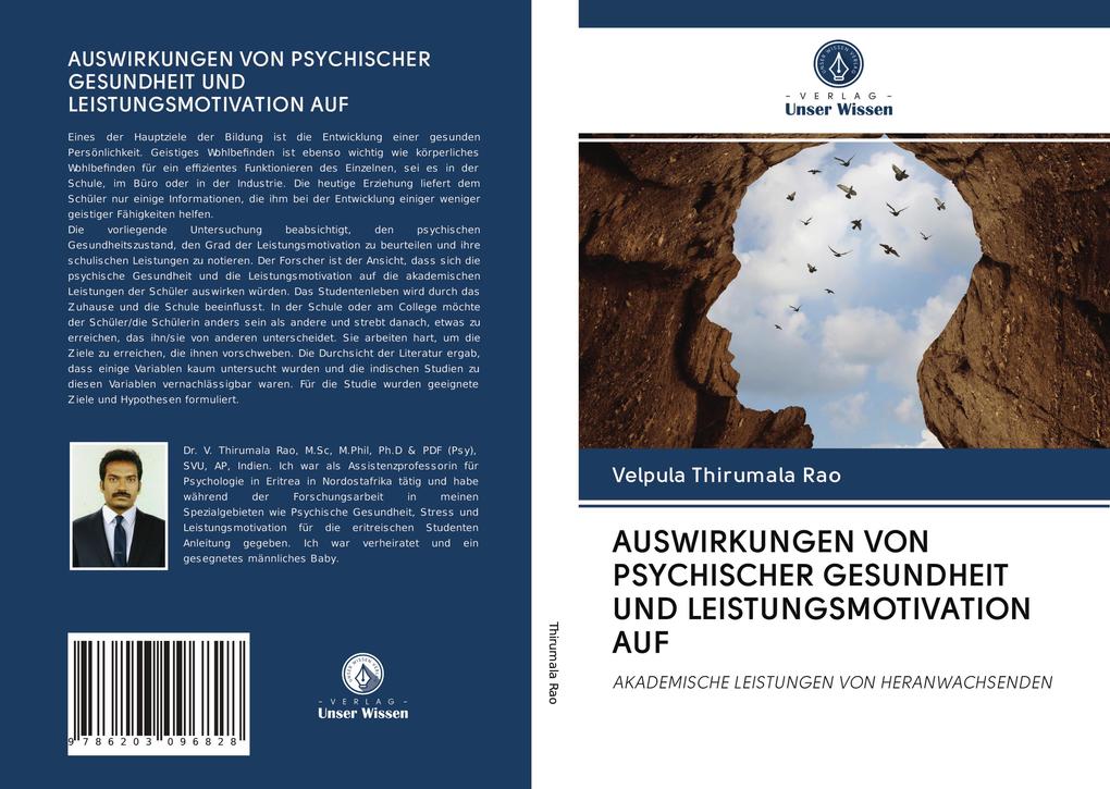 AUSWIRKUNGEN VON PSYCHISCHER GESUNDHEIT UND LEISTUNGSMOTIVATION AUF