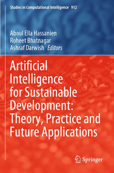 Artificial Intelligence for Sustainable Development: Theory Practice and Future Applications