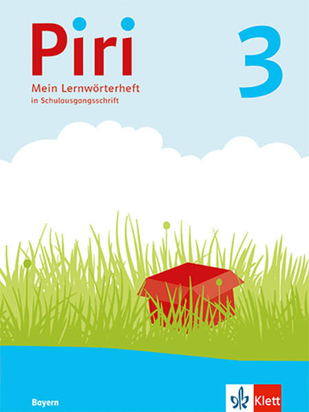Piri 3.Arbeitsheft in Schulausgangsschrift Klasse 3: Ausgabe Bayern