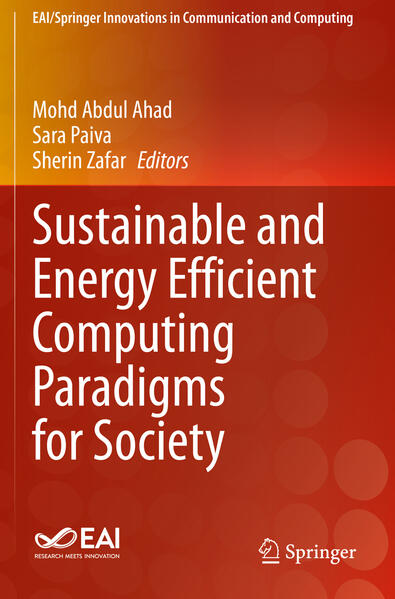 Sustainable and Energy Efficient Computing Paradigms for Society