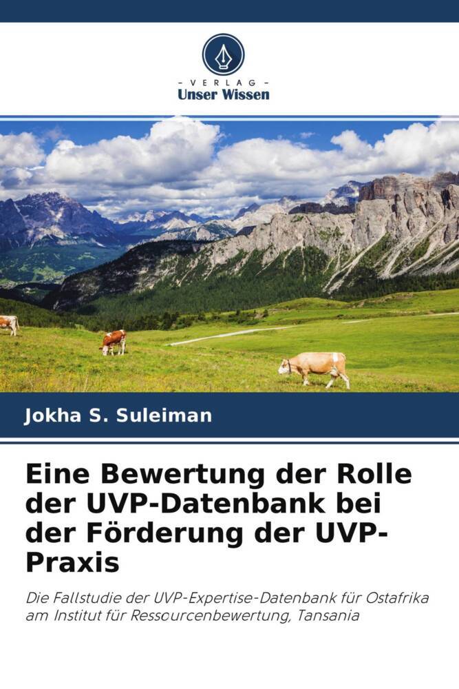 Eine Bewertung der Rolle der UVP-Datenbank bei der Förderung der UVP-Praxis