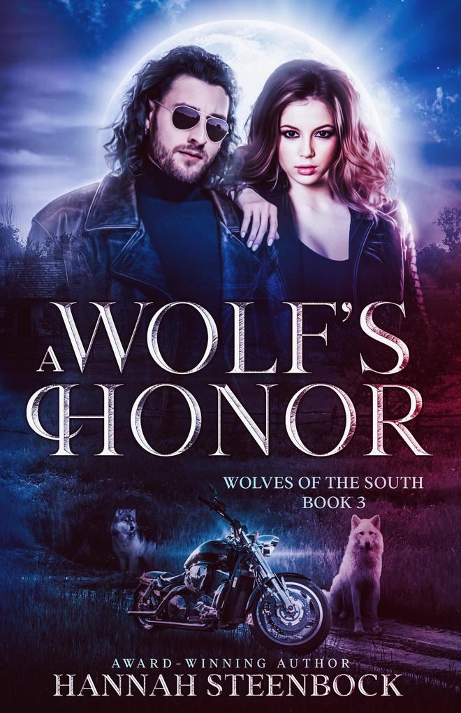 A Wolf‘s Honor (Wolves of the South #3)