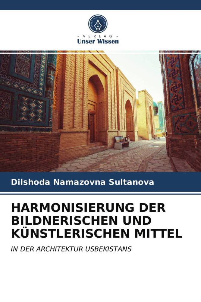 HARMONISIERUNG DER BILDNERISCHEN UND KÜNSTLERISCHEN MITTEL