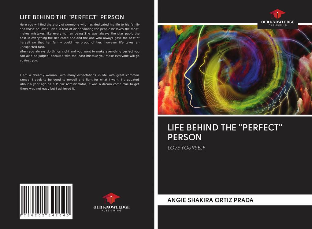LIFE BEHIND THE 'PERFECT' PERSON